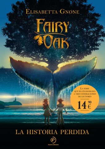 FAIRY OAK. LA HISTORIA PERDIDA (DUOMO)