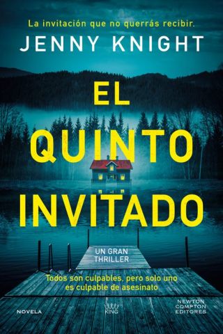 EL QUINTO INVITADO (NEWTON COMPTON)