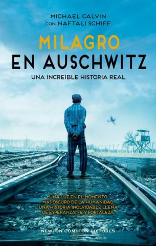 MILAGRO EN AUSCHWITZ (NEWTON COMPTON)