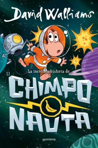 LA INCREÍBLE HISTORIA DE... EL CHIMPONAUTA (MONTENA)