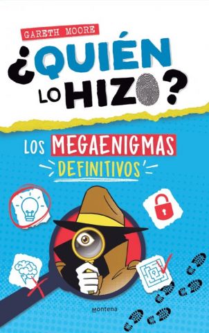¿QUIÉN LO HIZO? (MONTENA)