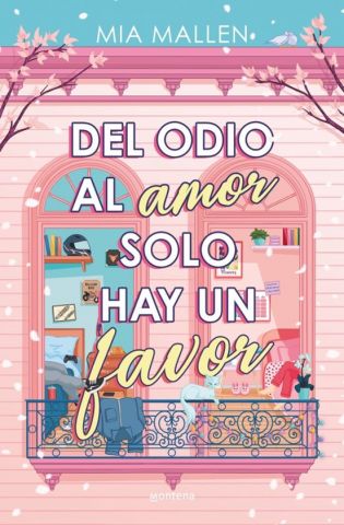 DEL ODIO AL AMOR SOLO HAY UN FAVOR (MONTENA)