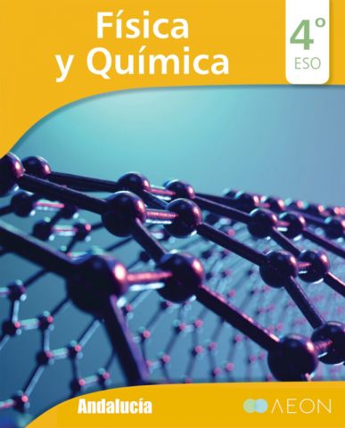 (AEON) FÍSICA Y QUÍMICA 4º ESO AND 25