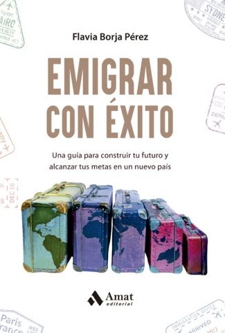 EMIGRAR CON ÉXITO (AMAT)