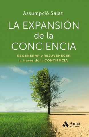 LA EXPANSIÓN DE LA CONCIENCIA (AMAT)