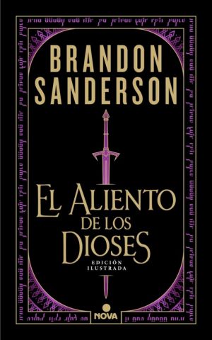 EL ALIENTO DE LOS DIOSES ED. ILUSTRADA (NOVA)