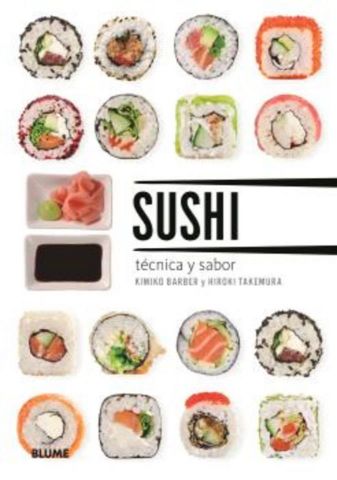 SUSHI. TÉCNICA Y SABOR (BLUME)