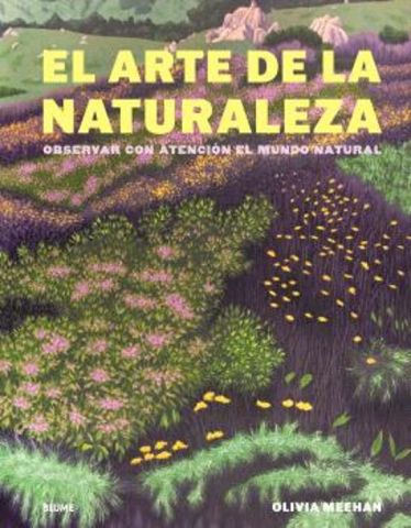 EL ARTE DE LA NATURALEZA (BLUME)