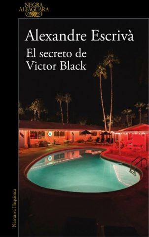 EL SECRETO DE VICTOR BLACK (ALFAGUARA)