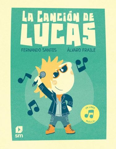 LA CANCIÓN DE LUCAS (SM)
