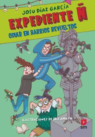 EXPEDIENTE Ñ 4. ODIAR EN BARRIOS REVUELTOS (SM)