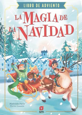 LA MAGIA DE LA NAVIDAD. LIBRO DE ADVIENTO (SM)