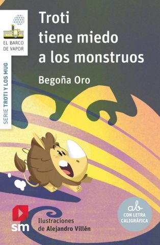 TROTI TIENE MIEDO A LOS MONSTRUOS (SM)