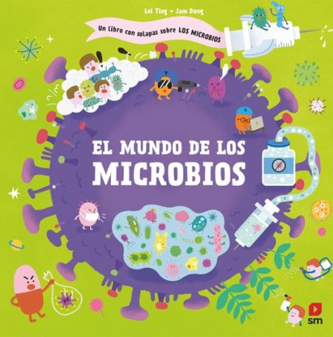 EL MUNDO DE LOS MICROBIOS (SM)