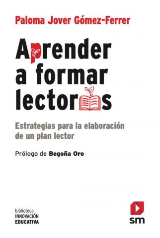 APRENDER A FORMAR LECTORES (SM)