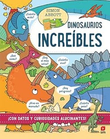 DINOSAURIOS INCREÍBLES (SM)