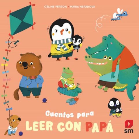 CUENTOS PARA LEER CON PAPÁ (SM)