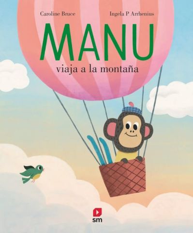 MANU VIAJA A LA MONTAÑA (SM)