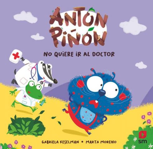 ANTÓN PIÑÓN NO QUIERE IR AL DOCTOR (SM)