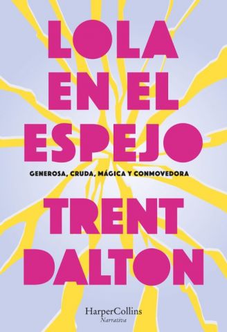 LOLA EN EL ESPEJO (HARPER COLLINS)