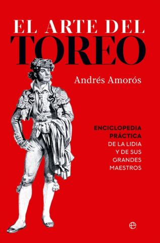 EL ARTE DEL TOREO (LA ESFERA DE LOS LIBROS)