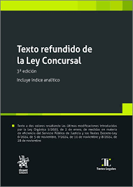 TEXTO REFUNDIDO DE LA LEY CONCURSAL ED. 2025 (TIRANT)