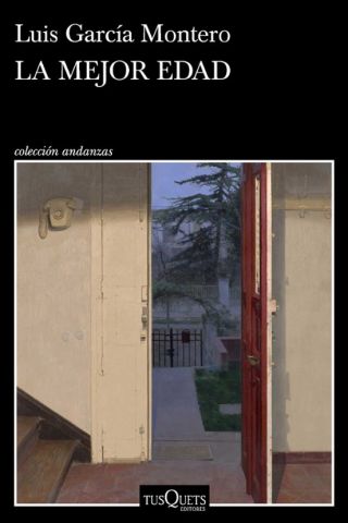 LA MEJOR EDAD (TUSQUETS)