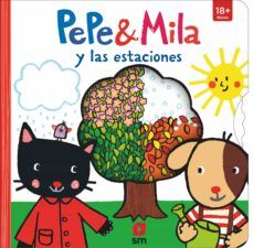 PEPE & MILA Y LAS ESTACIONES (SM)