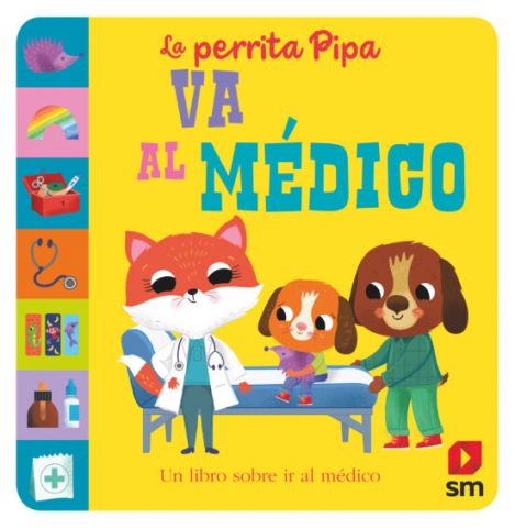 LA PERRITA PIPA VA AL MÉDICO (SM)