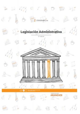 LEGISLACIÓN ADMINISTRATIVA (LEYITBE) ED. 2022 (ARANZADI)