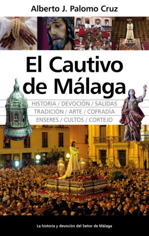 EL CAUTIVO DE MÁLAGA (ALMUZARA)