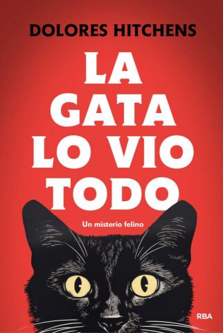 LA GATA LO VIO TODO (RBA)
