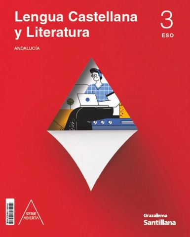(SANTILLANA) LENGUA CASTELLANA Y LITERATURA 3º ESO AND 24 S. ABIERTA