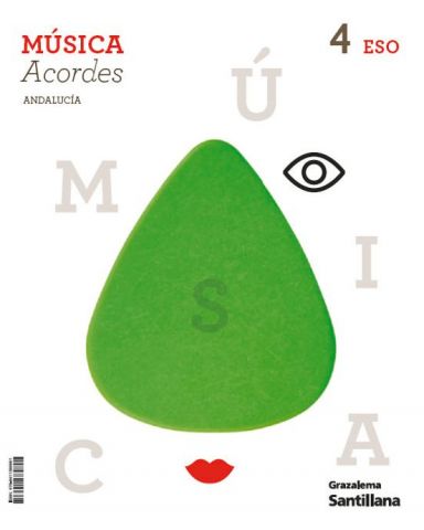 (SANTILLANA) MÚSICA 4º ESO AND 25 ACORDES