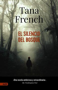 EL SILENCIO DEL BOSQUE (ALIANZA)