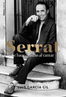 SERRAT. SE HACE CAMINO AL CANTAR (ALIANZA)