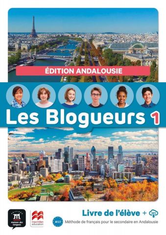(DIFUSION MACMILLAN) LES BLOGUEURS A1.1 1º ESO AND 24