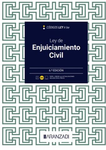 LEY DE ENJUICIAMIENTO CIVIL (LEYITBE) ED. 2023 (ARANZADI)