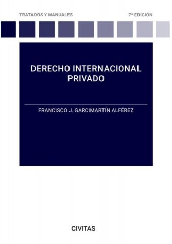 DERECHO INTERNACIONAL PRIVADO 7ª ED (ARANZADI)