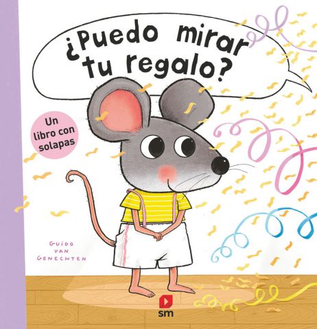 ¿PUEDO MIRAR TU REGALO? (SM)
