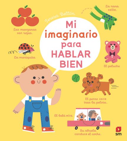 MI IMAGINARIO PARA HABLAR BIEN (SM)