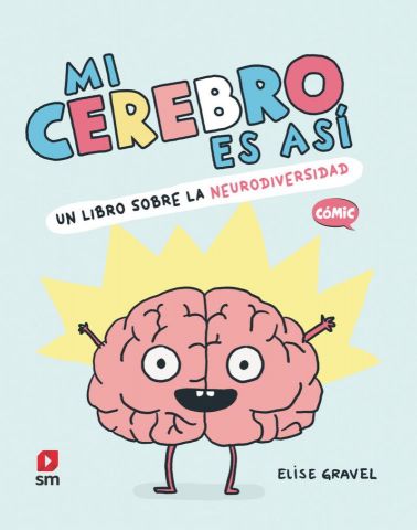 MI CEREBRO ES ASÍ (SM)