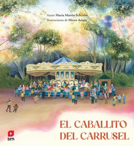 EL CABALLITO DEL CARRUSEL (SM)