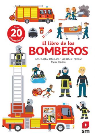 EL LIBRO DE LOS BOMBEROS (SM)