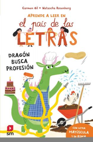 EL PAÍS DE LAS LETRAS 6. DRAGÓN BUSCA PROFESIÓN (SM)