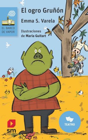 EL OGRO GRUÑÓN (SM)