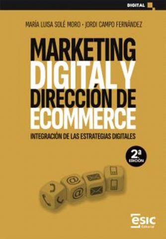 MARKETING DIGITAL Y DIRECCIÓN DE ECOMMERCE (ESIC)