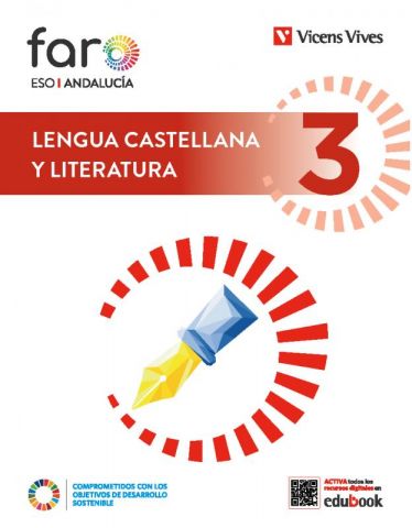 (VICENS VIVES) LENGUA CASTELLANA Y LITERATURA 3º ESO AND 24 (FARO)