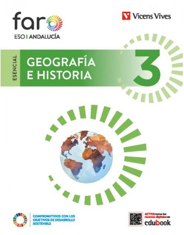 (VICENS VIVES) GEOGRAFÍA E HISTORIA 3º ESO AND 24 (ESENCIAL FARO)