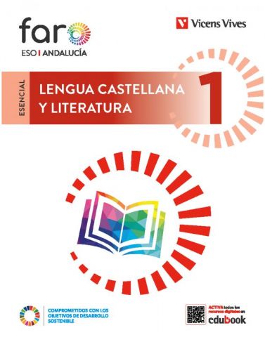 (VICENS VIVES) LENGUA CASTELLANA Y LITERATURA 1 ESENCIAL 1º ESO AND 24 (FARO)